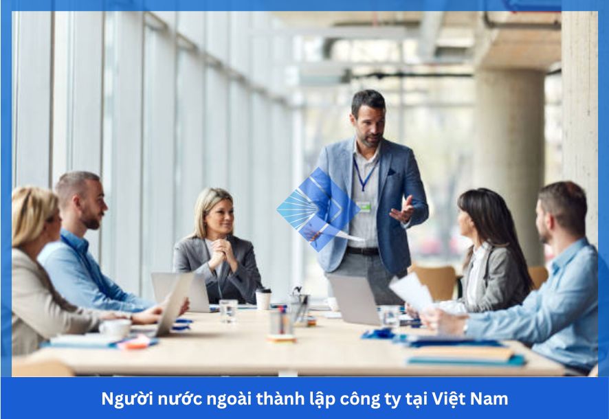 Người nước ngoài thành lập công ty tại Việt Nam; Chấp thuận chủ trương đầu tư
